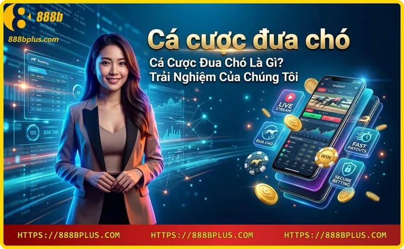 ca-cuoc-dua-cho-tai-888b Cá cược đua chó tại 888B