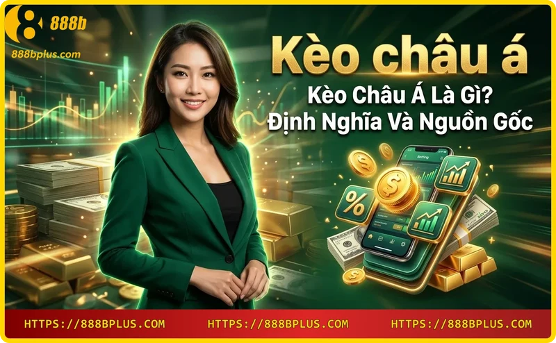 keo-chau-a-giup-can-bang-suc-manh-giua-hai-doi-bong Kèo châu Á giúp cân bằng sức mạnh giữa hai đội bóng