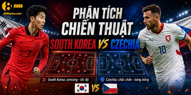Phân tích chiến thuật South Korea Vs Czechia